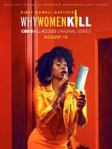 Превью постера #161297 к сериалу "Почему женщины убивают" (2019)