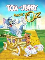 Превью постера #161490 к мультфильму "Том и Джерри: Возвращение в страну Оз" (2016)