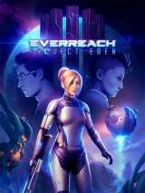 Превью обложки #165074 к игре "Everreach: Project Eden"  (2019)