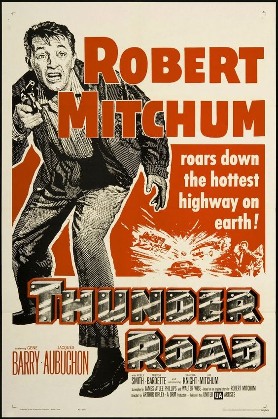 Дорога грома / Thunder Road (1958) отзывы. Рецензии. Новости кино. Актеры фильма Дорога грома. Отзывы о фильме Дорога грома