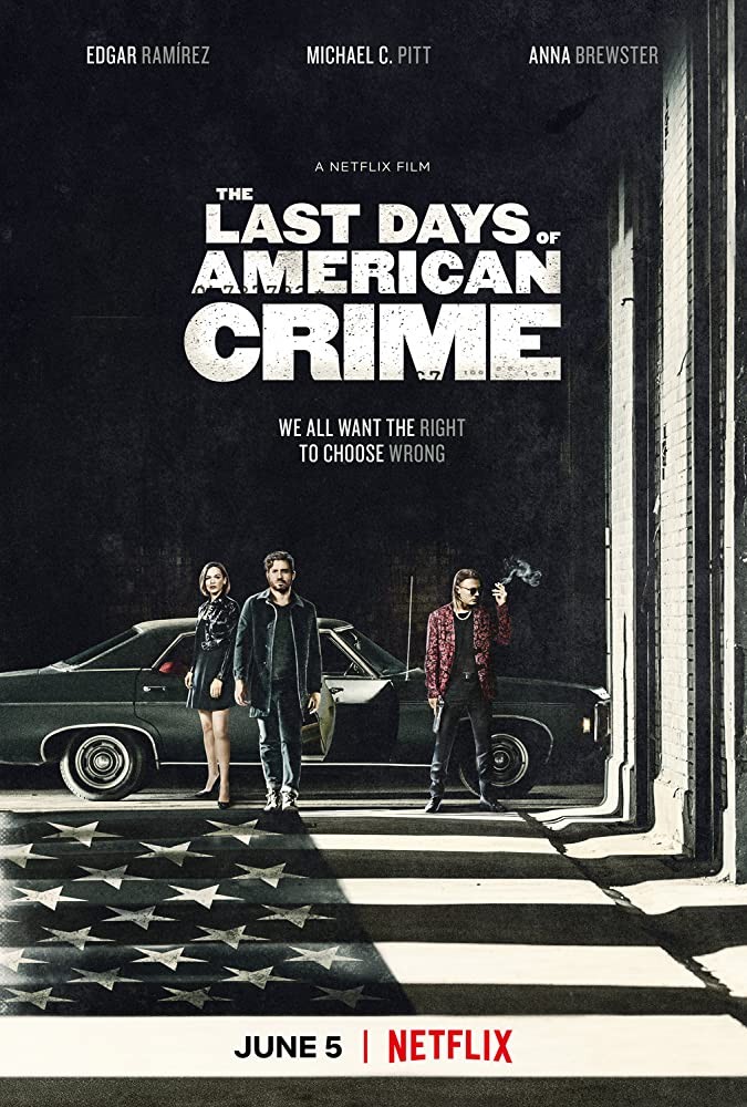 Постер N172135 к фильму Последние дни американской преступности (2020)