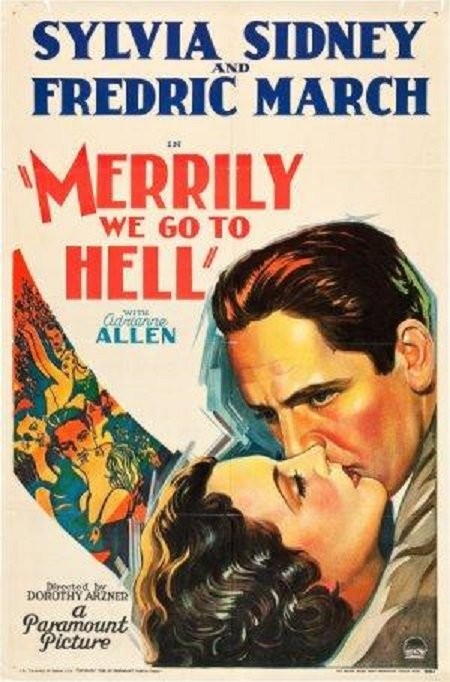 Весело мы катимся в ад / Merrily We Go to Hell (1932) отзывы. Рецензии. Новости кино. Актеры фильма Весело мы катимся в ад. Отзывы о фильме Весело мы катимся в ад