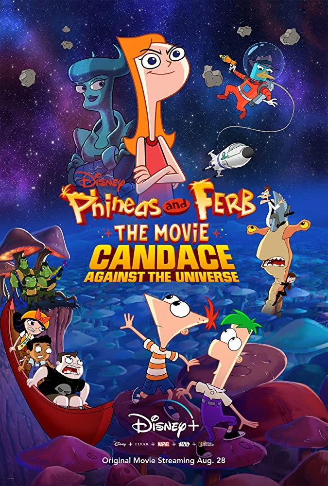 Финес и Ферб: Кэндис против Вселенной / Phineas and Ferb the Movie: Candace Against the Universe (2020) отзывы. Рецензии. Новости кино. Актеры фильма Финес и Ферб: Кэндис против Вселенной. Отзывы о фильме Финес и Ферб: Кэндис против Вселенной