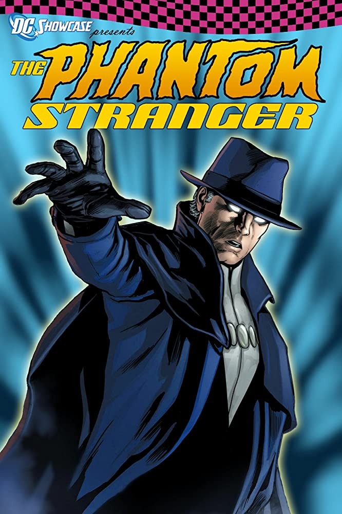 Витрина DC: Призрачный Незнакомец / The Phantom Stranger (2020) отзывы. Рецензии. Новости кино. Актеры фильма Витрина DC: Призрачный Незнакомец. Отзывы о фильме Витрина DC: Призрачный Незнакомец