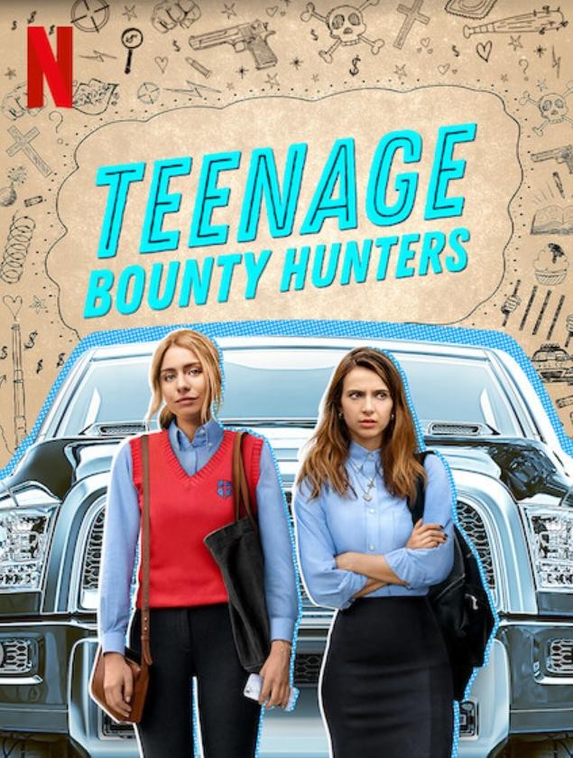 Юные охотницы за головами / Teenage Bounty Hunters