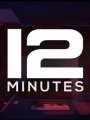 12 minutes