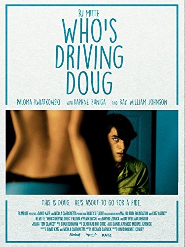 Требуется водитель / Who`s Driving Doug (2016) отзывы. Рецензии. Новости кино. Актеры фильма Требуется водитель. Отзывы о фильме Требуется водитель