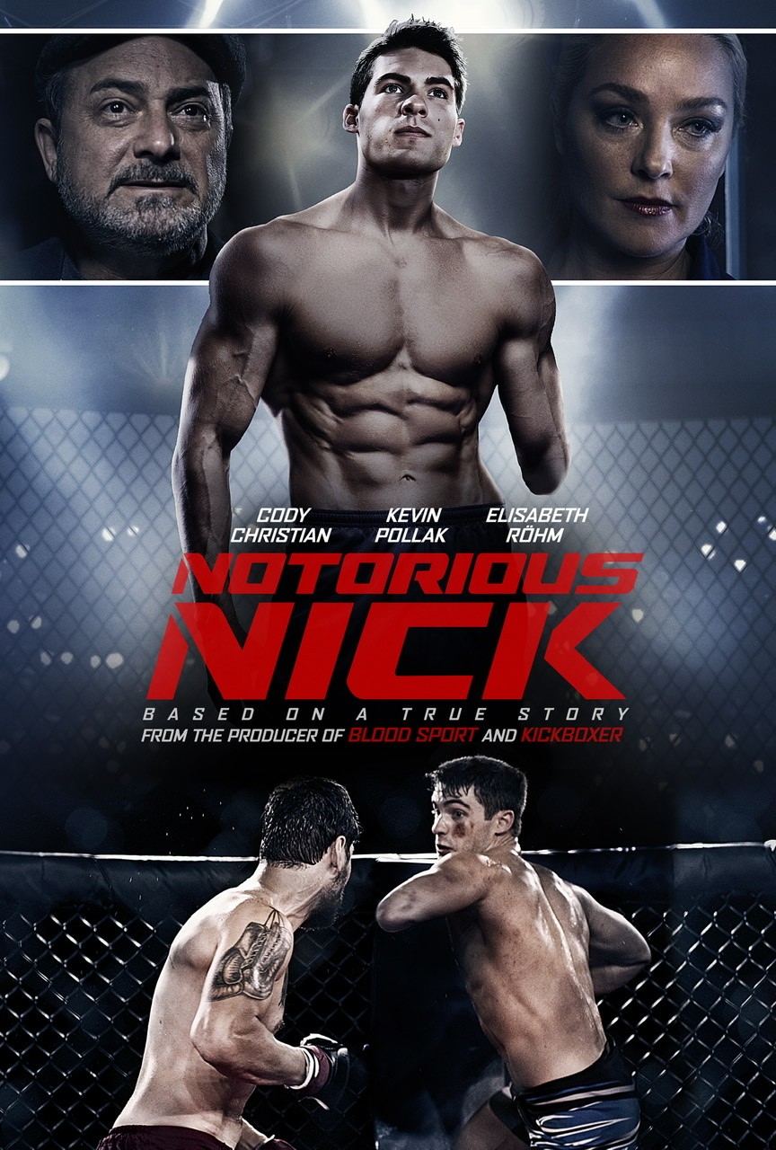 Боец без правил / Notorious Nick (2021) отзывы. Рецензии. Новости кино. Актеры фильма Боец без правил. Отзывы о фильме Боец без правил