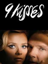 9 поцелуев / 9 Kisses (2014) отзывы. Рецензии. Новости кино. Актеры фильма 9 поцелуев. Отзывы о фильме 9 поцелуев