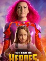 Превью постера #179510 к фильму "Мы можем быть героями" (2021)