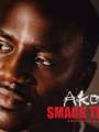 Akon Feat. Eminem: Smack That