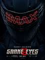 Постер к фильму "G.I. Joe: Бросок кобры 3. Снейк Айз"