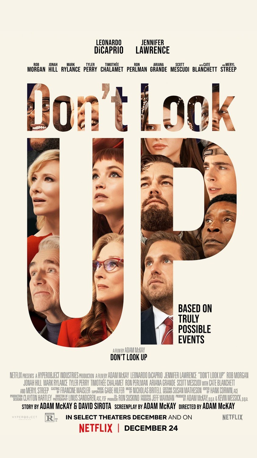 Не смотрите наверх / Don`t Look Up (2021) отзывы. Рецензии. Новости кино. Актеры фильма Не смотрите наверх. Отзывы о фильме Не смотрите наверх