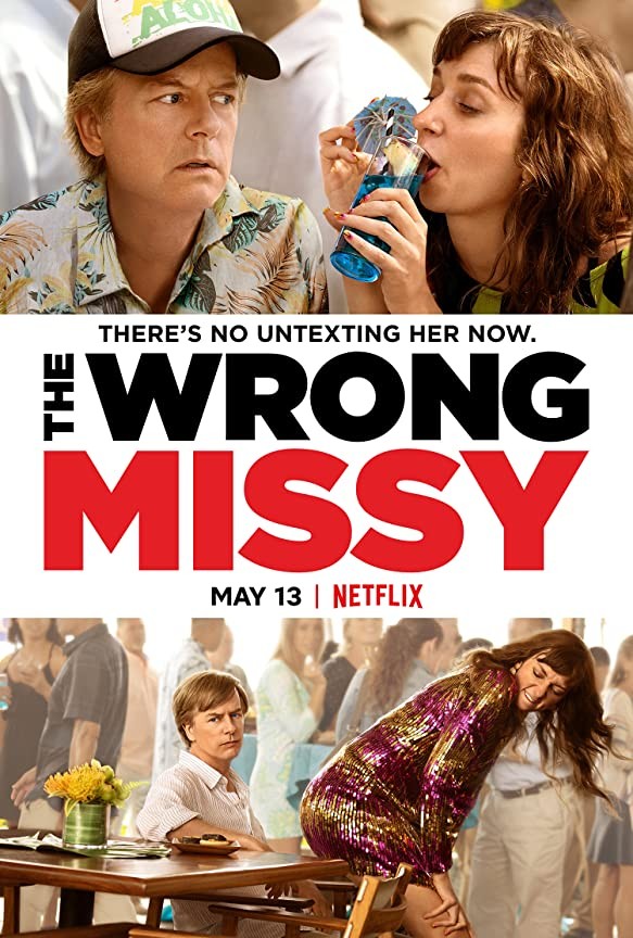 Не та девушка / The Wrong Missy (2020) отзывы. Рецензии. Новости кино. Актеры фильма Не та девушка. Отзывы о фильме Не та девушка