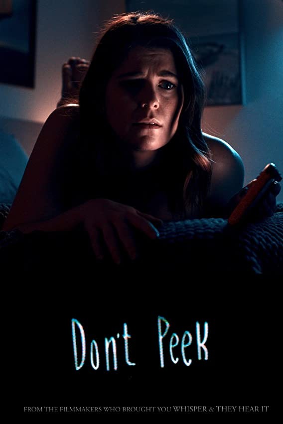 Не подглядывай / Don`t Peek (2020) отзывы. Рецензии. Новости кино. Актеры фильма Не подглядывай. Отзывы о фильме Не подглядывай