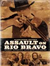 Превью постера #191229 к фильму "Нападение на Рио Браво" (2023)