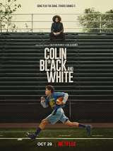 Колин: Черное и белое / Colin in Black & White