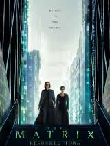 Превью постера #193710 к фильму "Матрица 4: Воскрешение"  (2021)