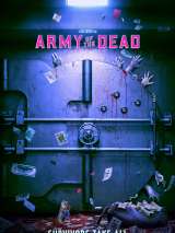 Превью постера #181688 к фильму "Армия мертвецов"  (2021)