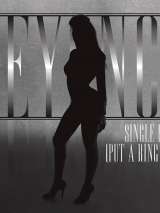 Превью постера #185812 к фильму "Beyonce: Single Ladies (Put a Ring on It)"  (2008)