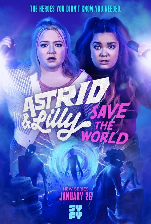 Астрид и Лилли спасают мир / Astrid and Lilly Save the World