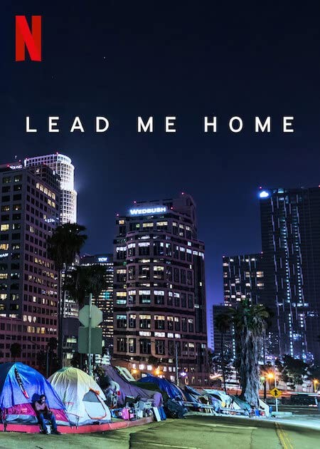 Отведи меня домой / Lead Me Home (2021) отзывы. Рецензии. Новости кино. Актеры фильма Отведи меня домой. Отзывы о фильме Отведи меня домой