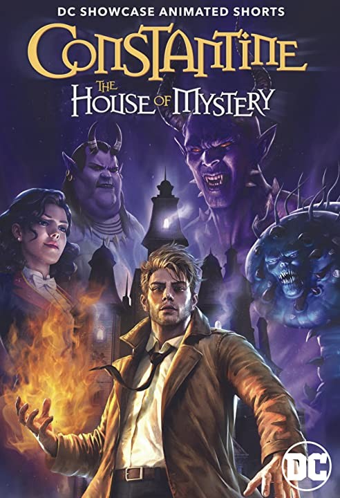 Витрина DC: Константин: Дом тайн / DC Showcase: Constantine: The House of Mystery (2022) отзывы. Рецензии. Новости кино. Актеры фильма Витрина DC: Константин: Дом тайн. Отзывы о фильме Витрина DC: Константин: Дом тайн