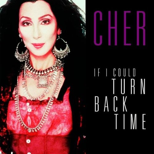Cher: If I Could Turn Back Time: постер N197856