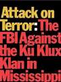 Атака на террор: ФБР против Ку Клукс Клана