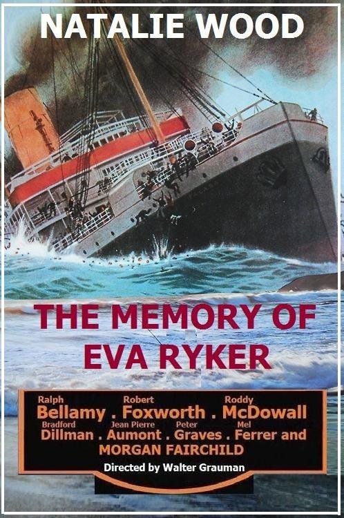 Воспоминания Евы Рикер / The Memory of Eva Ryker (1980) отзывы. Рецензии. Новости кино. Актеры фильма Воспоминания Евы Рикер. Отзывы о фильме Воспоминания Евы Рикер