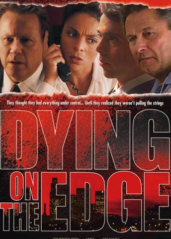 Погибая на краю / Dying on the Edge (2001) отзывы. Рецензии. Новости кино. Актеры фильма Погибая на краю. Отзывы о фильме Погибая на краю