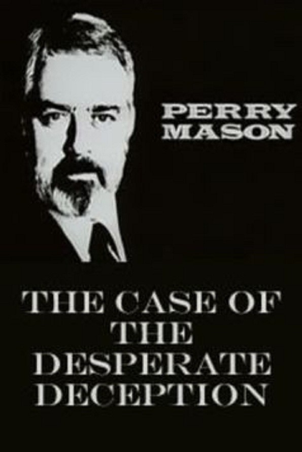 Перри Мейсон: Дело о вынужденном обмане / Perry Mason: The Case of the Desperate Deception (1990) отзывы. Рецензии. Новости кино. Актеры фильма Перри Мейсон: Дело о вынужденном обмане. Отзывы о фильме Перри Мейсон: Дело о вынужденном обмане