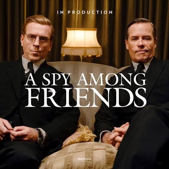 Шпион среди друзей / A Spy Among Friends
