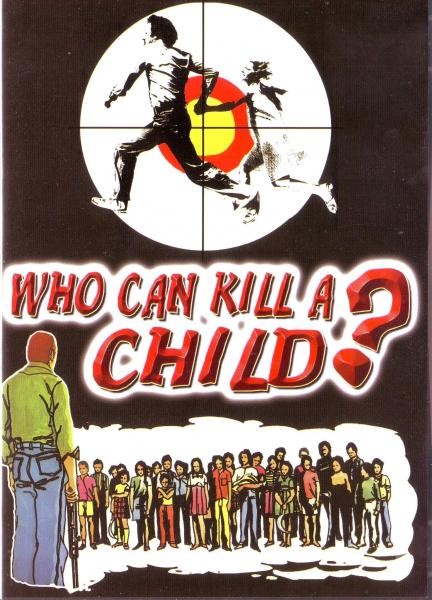 Кто может убить ребенка?: постер N209222