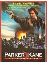 Превью постера #198797 к фильму "Паркер Кейн" (1990)