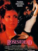 Превью постера #198799 к фильму "Розы мертвы" (1993)