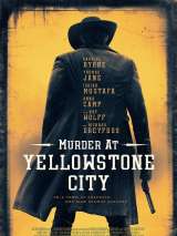 Постер к фильму "Убийство в Йеллоустон-Сити"