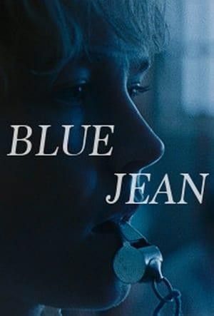 Синие джинсы / Blue Jean (2022) отзывы. Рецензии. Новости кино. Актеры фильма Синие джинсы. Отзывы о фильме Синие джинсы