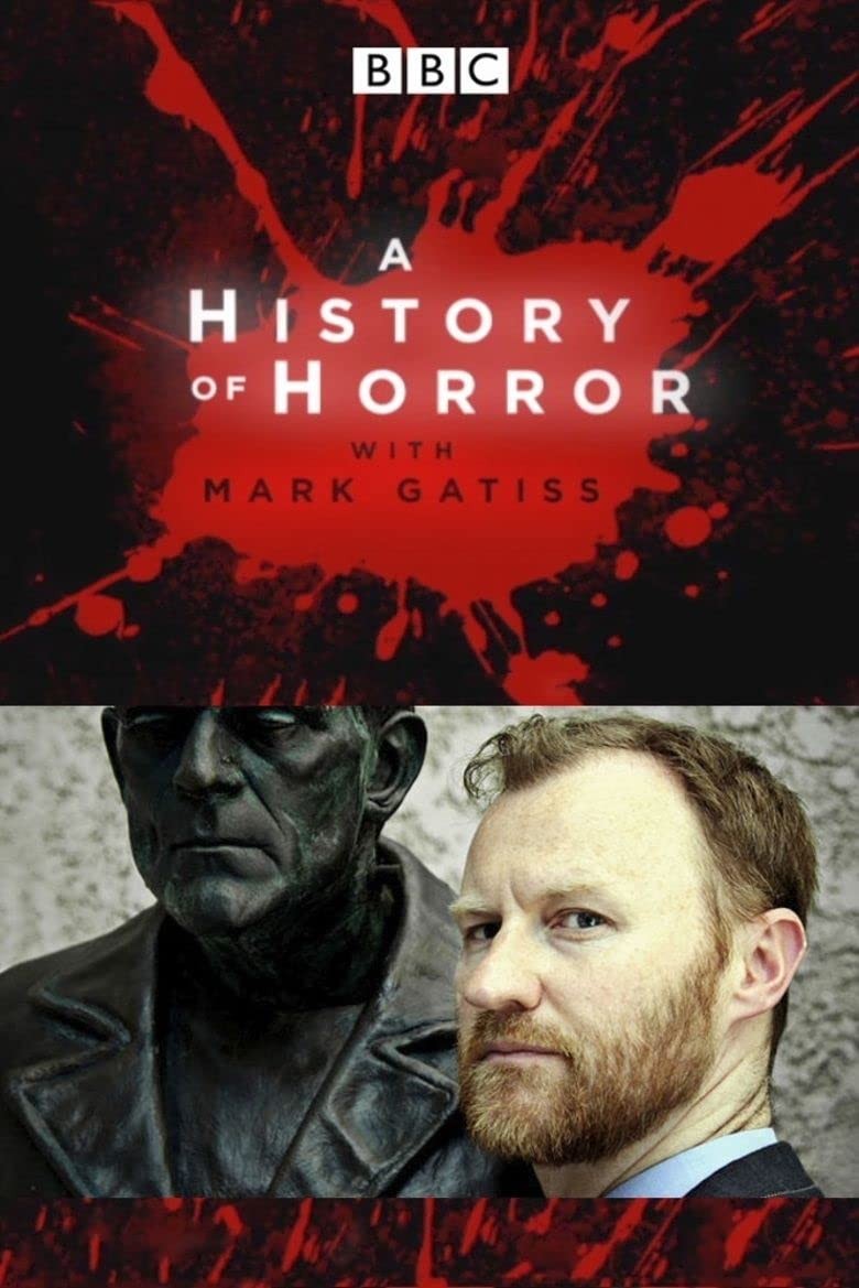 История ужасов с Марком Гэтиссом / A History of Horror with Mark Gatiss