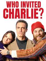 Превью постера #217725 к фильму "Кто пригласил Чарли?" (2022)