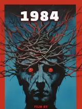 Превью постера #228295 к фильму "1984" (2023)