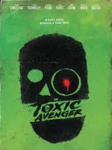 Превью постера #228659 к фильму "Токсичный мститель" (2023)