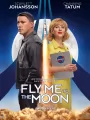 Постер к фильму "Полет на Луну"