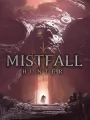 Mistfall Hunter