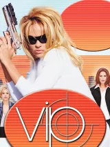 Превью постера #233298 к сериалу "V.I.P."  (1998-2002)