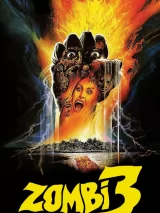 Превью постера #235851 к фильму "Зомби 3" (1988)