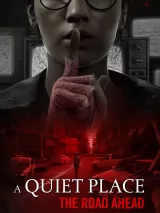 Превью обложки #251577 к игре "A Quiet Place: The Road Ahead"  (2024)