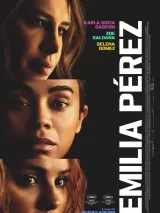 Превью постера #252065 к фильму "Эмилия Перес"  (2024)