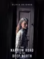 Постер к сериалу "Узкая дорога на дальний север"