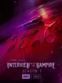 Постер к сериалу "Интервью с вампиром"